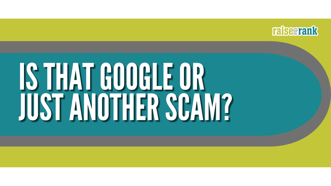 Is-That-Google-or-just-another-Scam?
